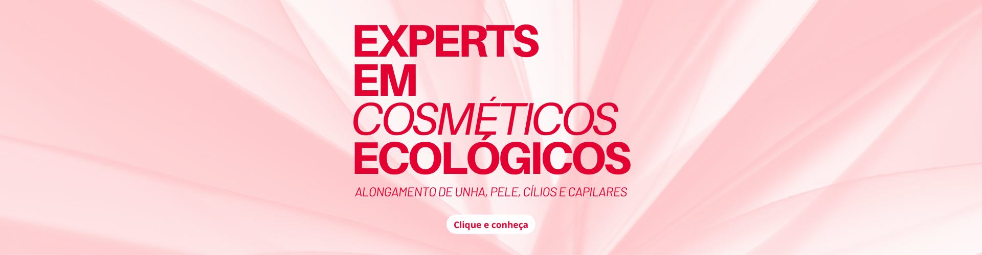 Experts em cosméticos ecológicos